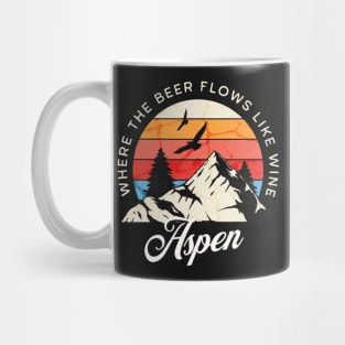 Aspen: Where the beer flows like wine - vintage design Mug